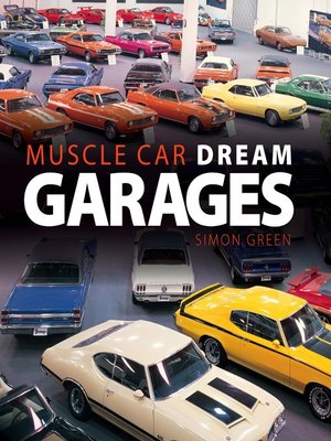 cover image of Muscle Car Dream Garages